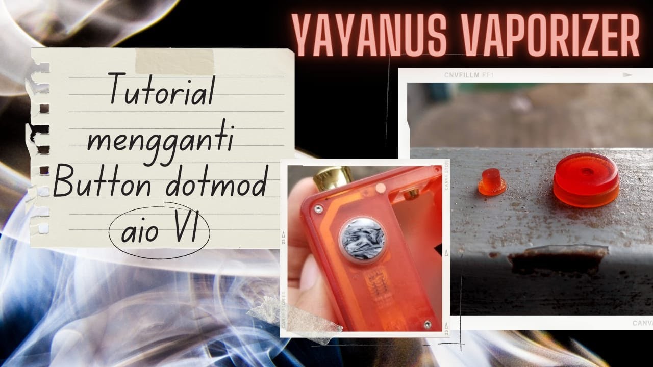 Cara mudah mengganti Button set dotmod aio V1 custom resin