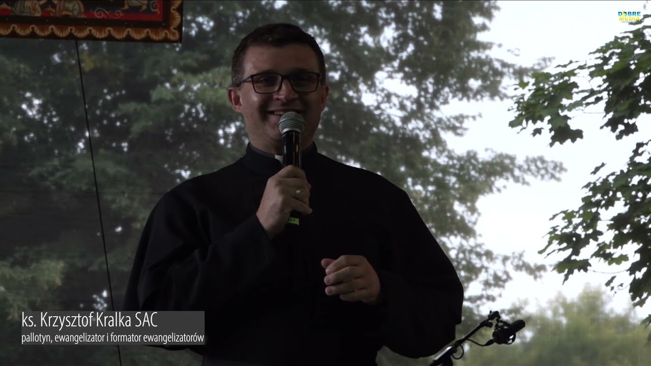 Konferencja 1 - ks. Krzysztof Kralka SAC