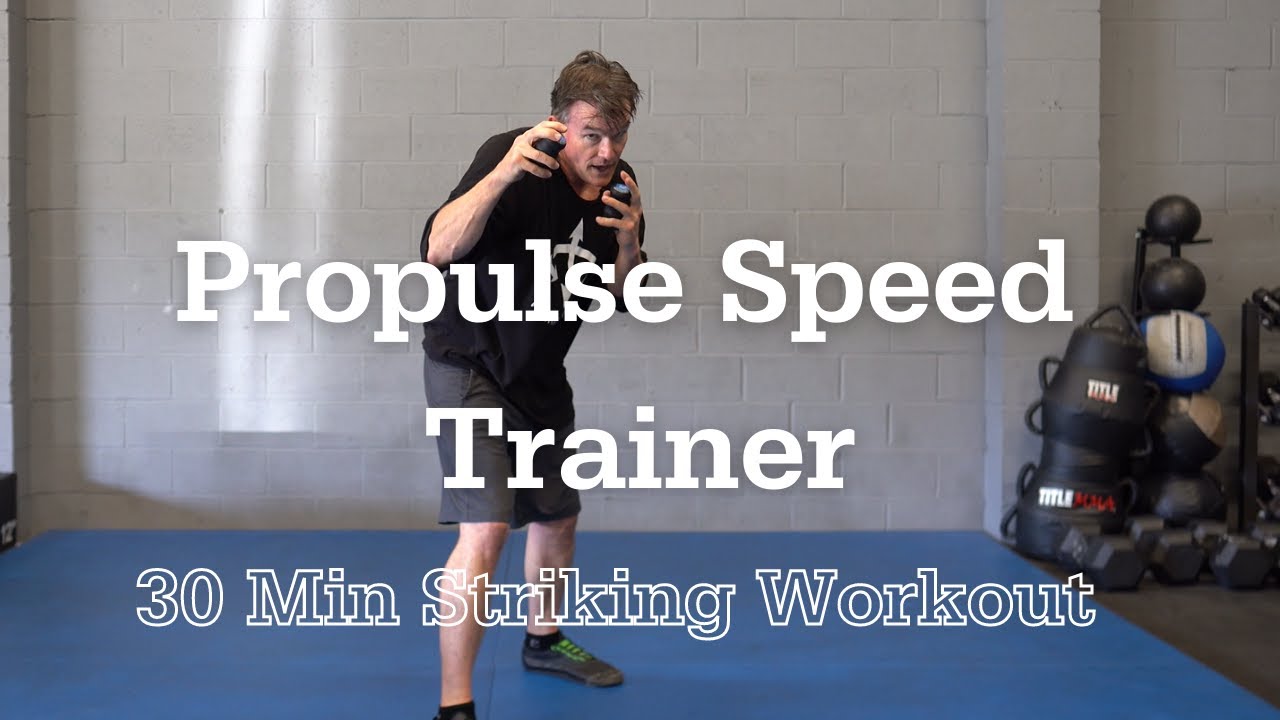 ProPulse® Speed Trainers - Workout - 15 min - MMA - Striking