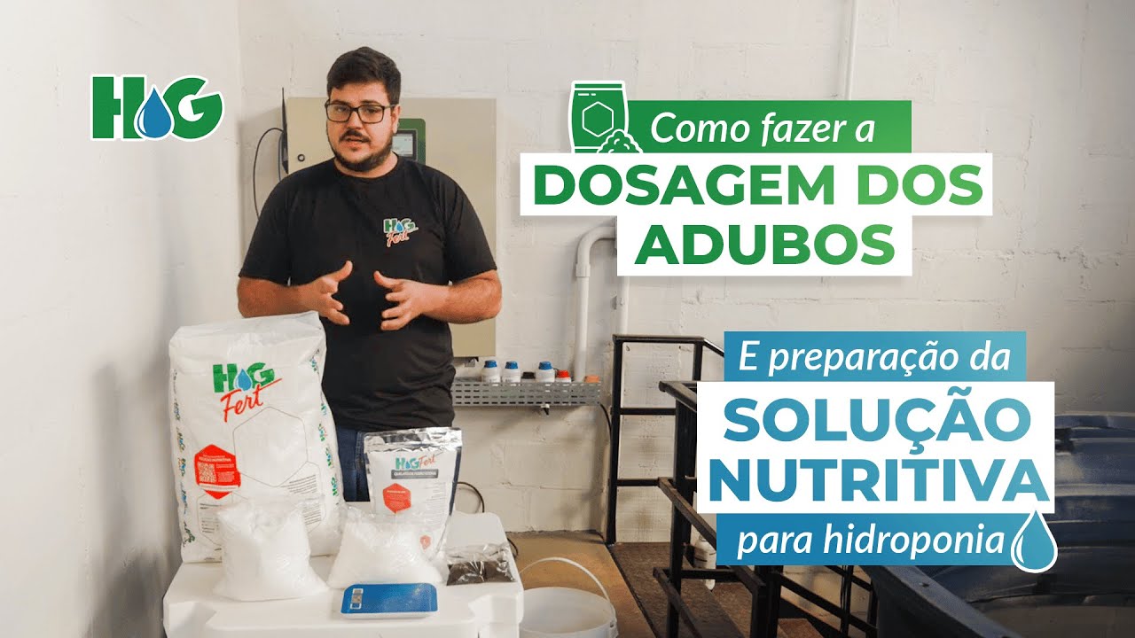 COMO FAZER A DOSAGEM DOS ADUBOS E A PREPARAÇÃO DA SOLUÇÃO NUTRITIVA PARA HIDROPONIA | HIDROGOOD