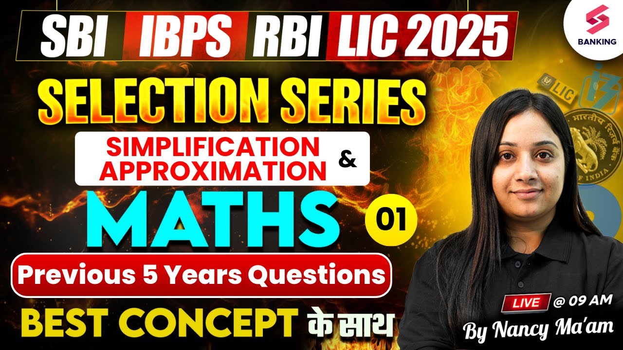 Simplification and Approximation for Bank Exams | Banking Exam Preparation | Maths by Nancy Ma'am