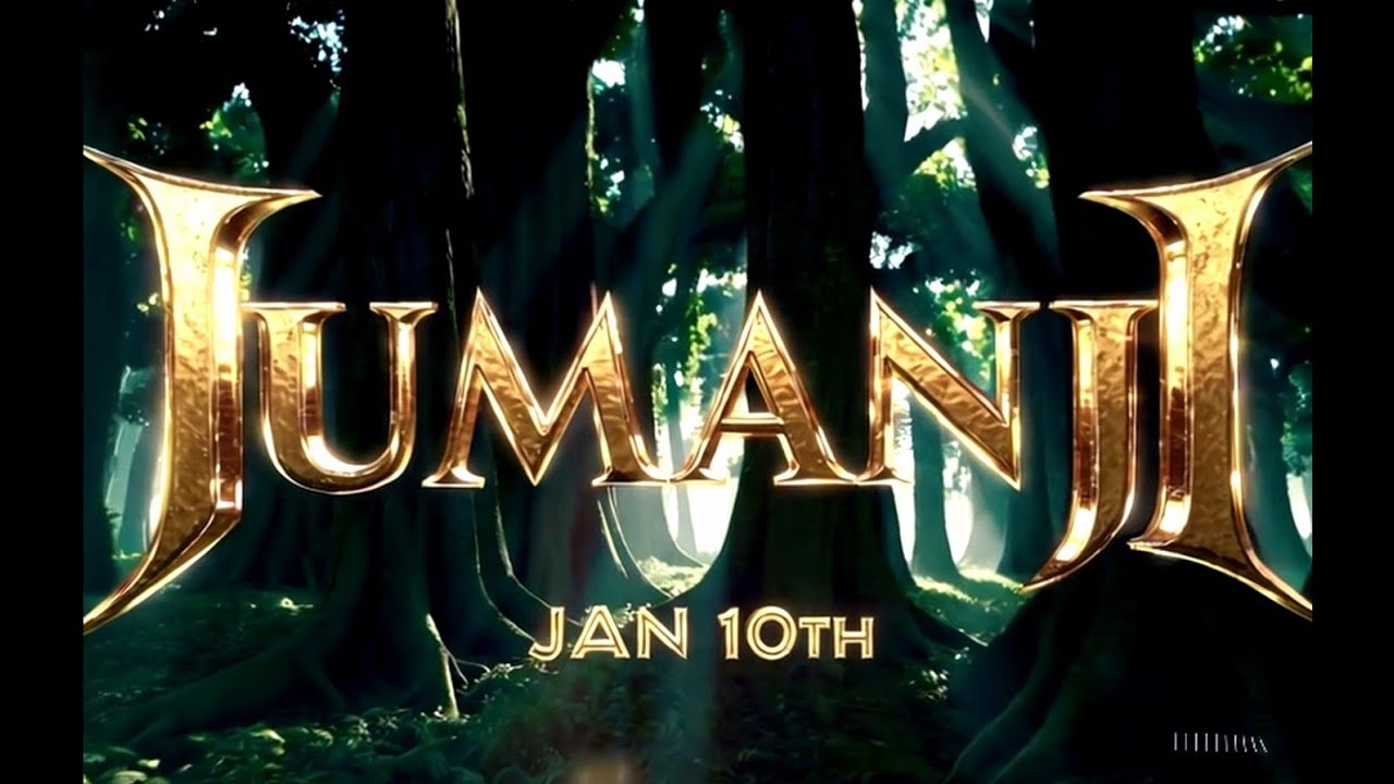 JUMANJI TRAILER 2 JAN 10