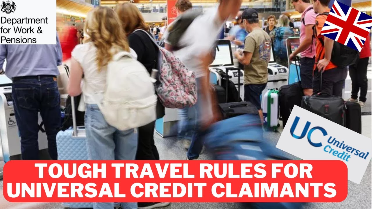 DWP Imposes NEW Tough Travel Rules on Universal Credit Claimants Who Go Overseas. SHOCKING!! #uknews
