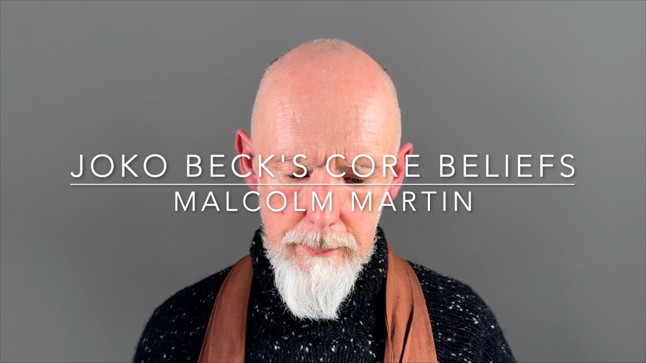 Joko Beck's Core Beliefs