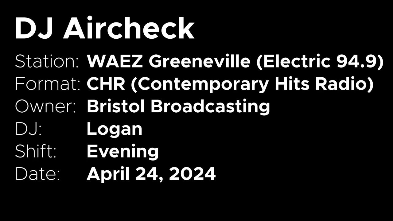 DJ Airchecks: Electric 94.9 (CHR) Evening