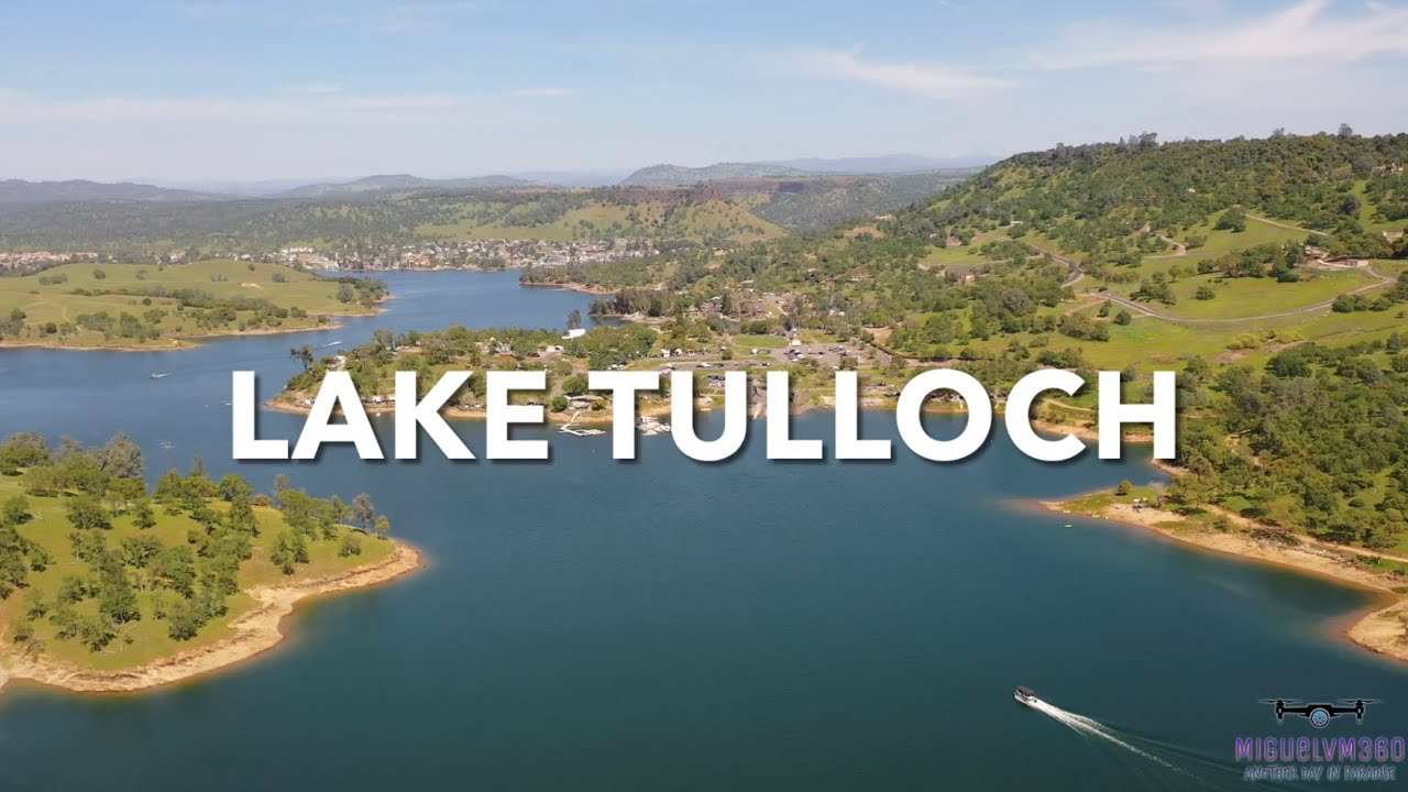 Tour of Lake Tulloch from the Sky