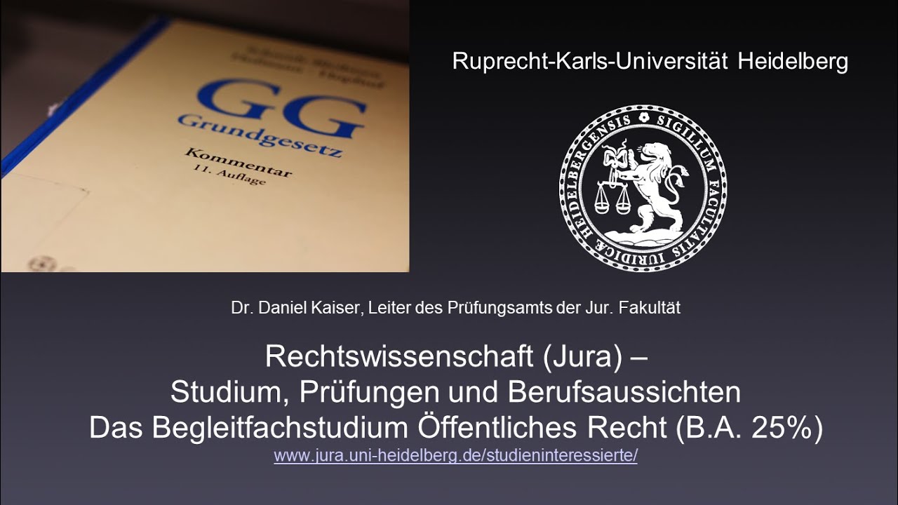 Das Studium der Rechtswissenschaft (Jura) in Heidelberg