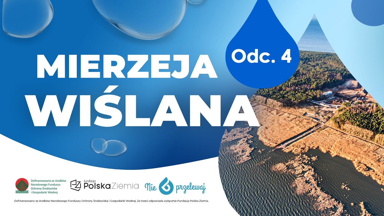 Nie Przelewaj: Mierzeja Wiślana