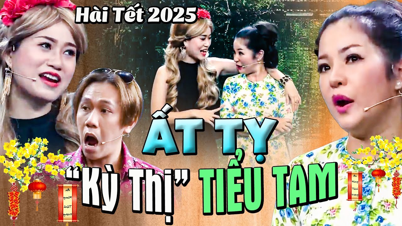 Hài Tết 2025 | ẤT TỴ 