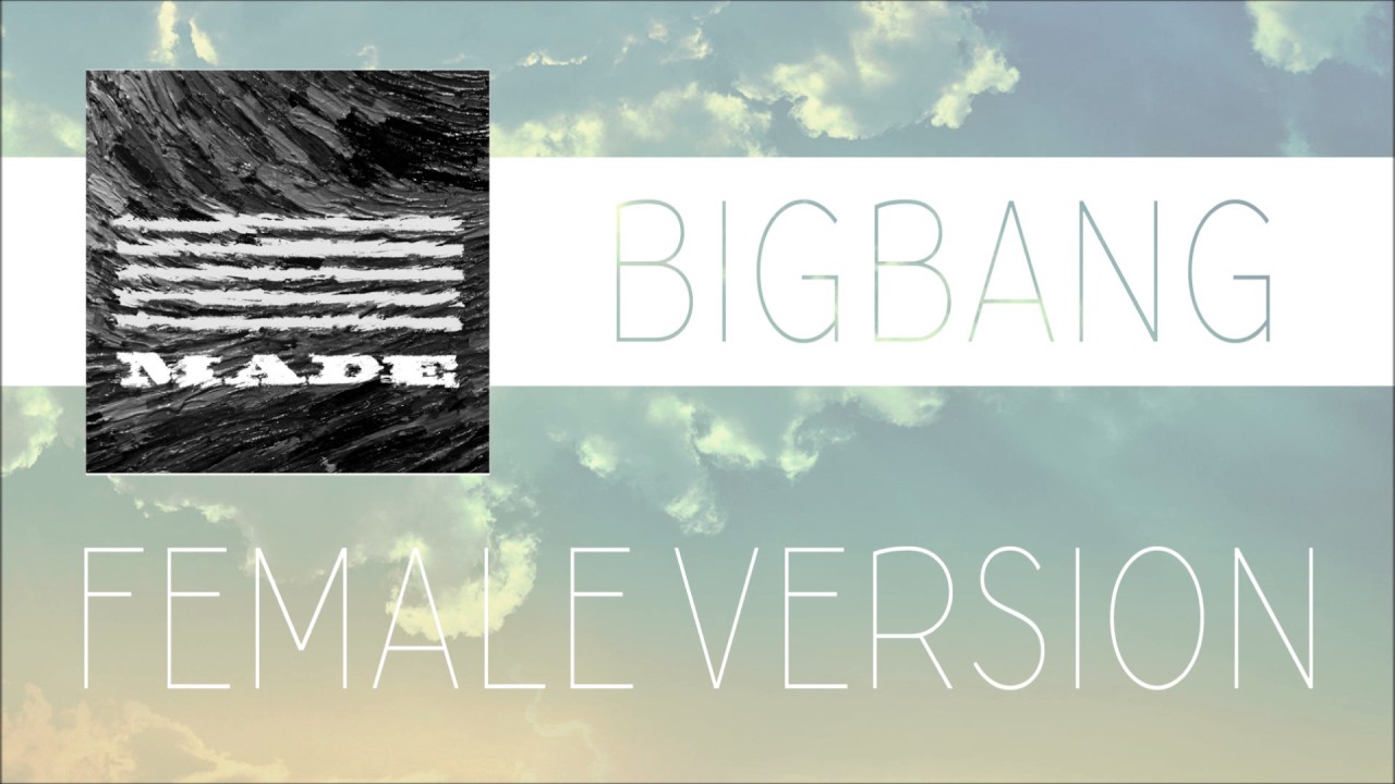 BIGBANG - FXXK IT [FEMALE VERSION]