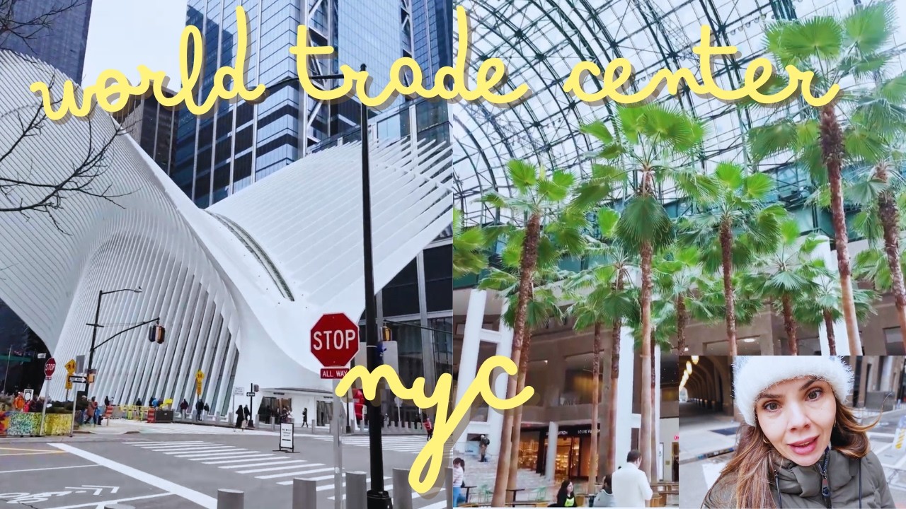 Exploring the World Trade Center NYC | Oculus, One WTC, Brookfield Place & Hudson River Ferry