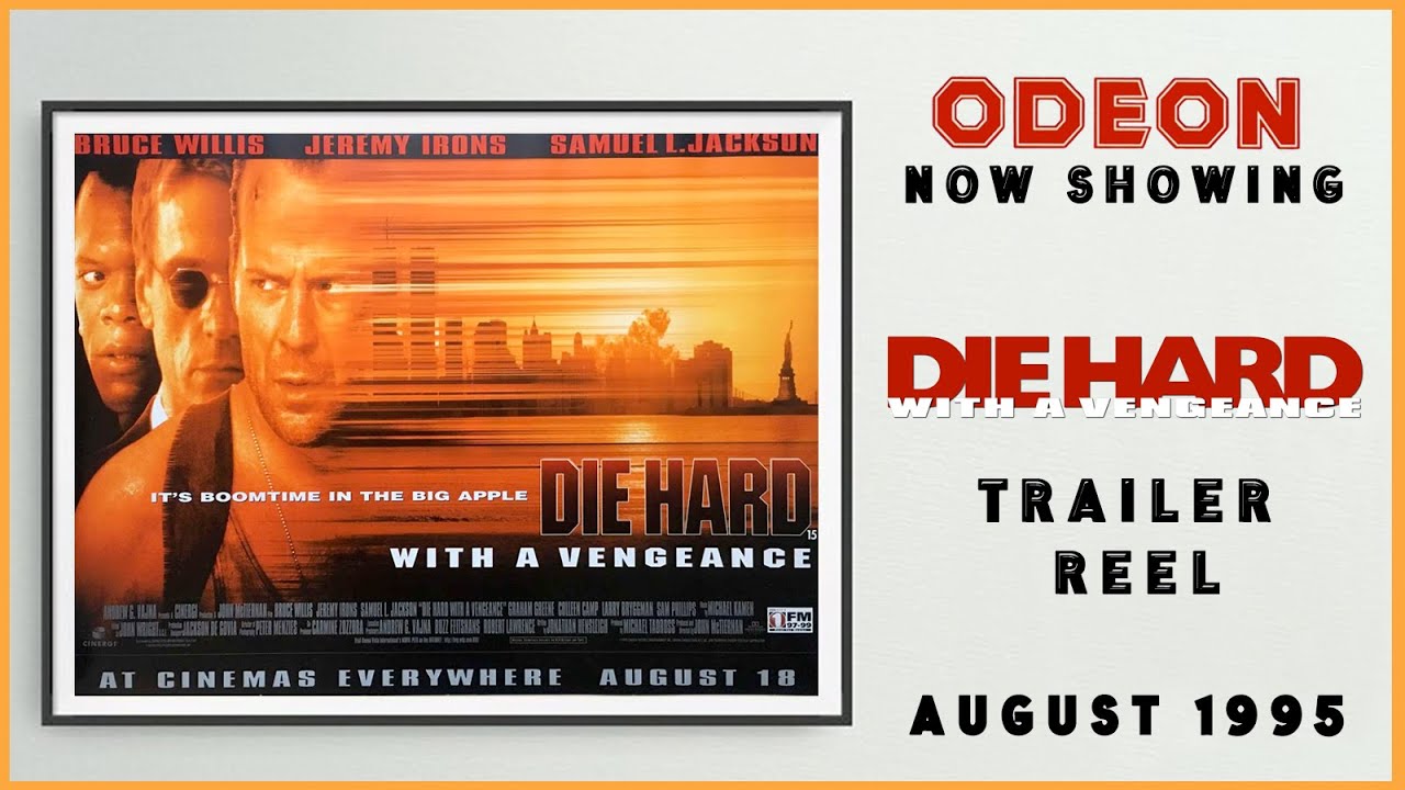 DIE HARD WITH A VENGEANCE (August 1995 Odeon Cinema Trailer Reel) -- Home Cinema