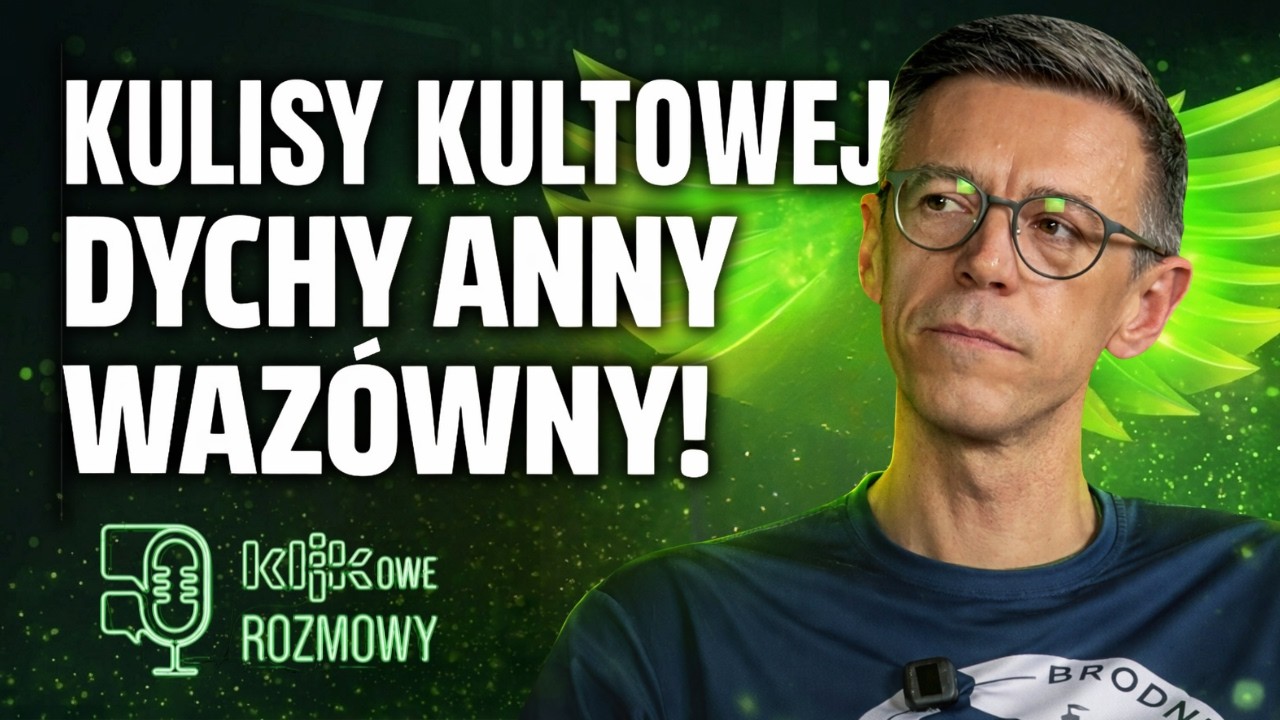 Brodnica Biega: Kulisy kultowej Dychy Anny Waz&oacute;wny! | #KLIKoweRozmowy