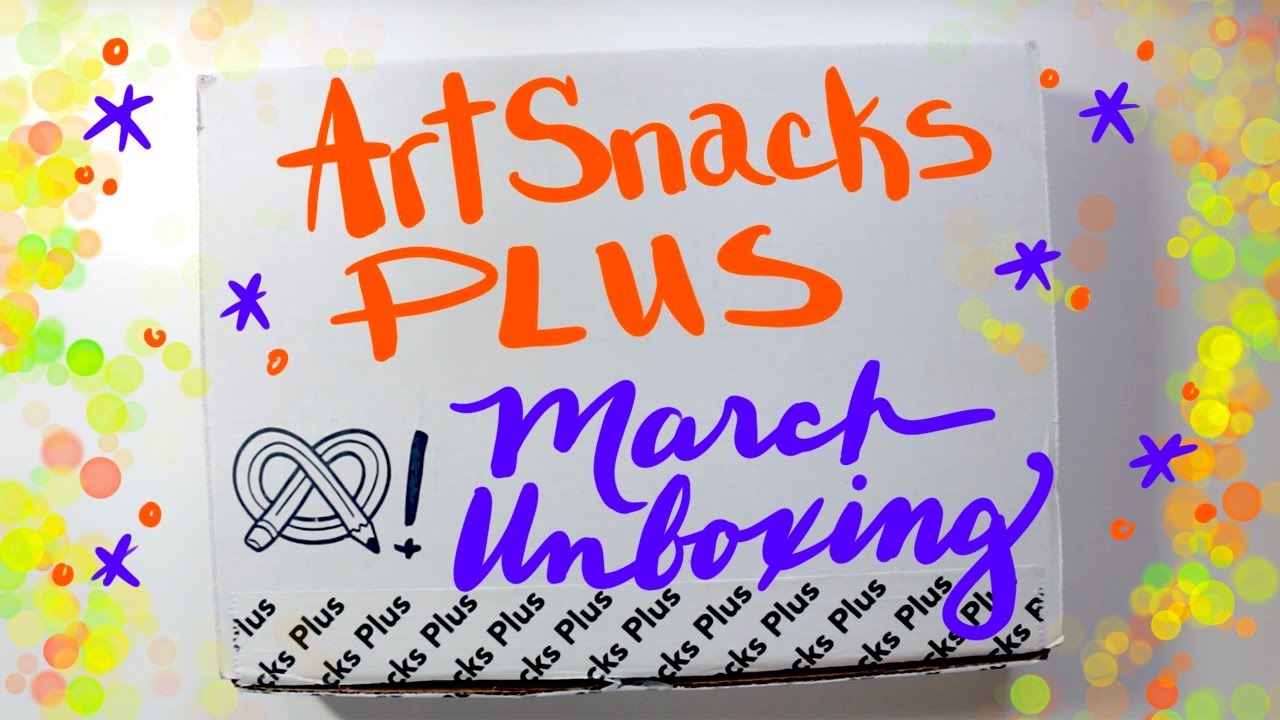 ArtSnacks Plus March Unboxing