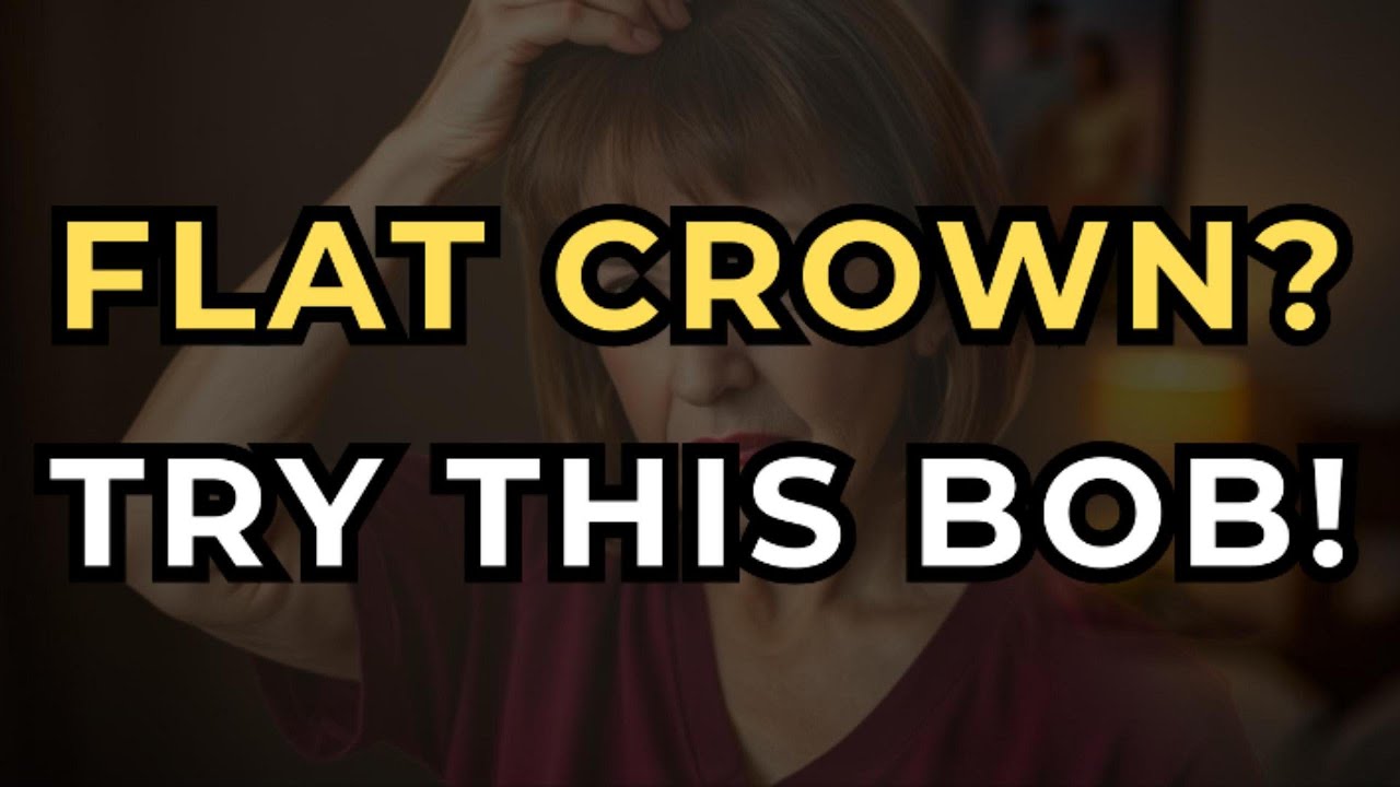 Best Bob Haircuts for Flat Crowns After 60 &ndash; Natural Volume Solutions