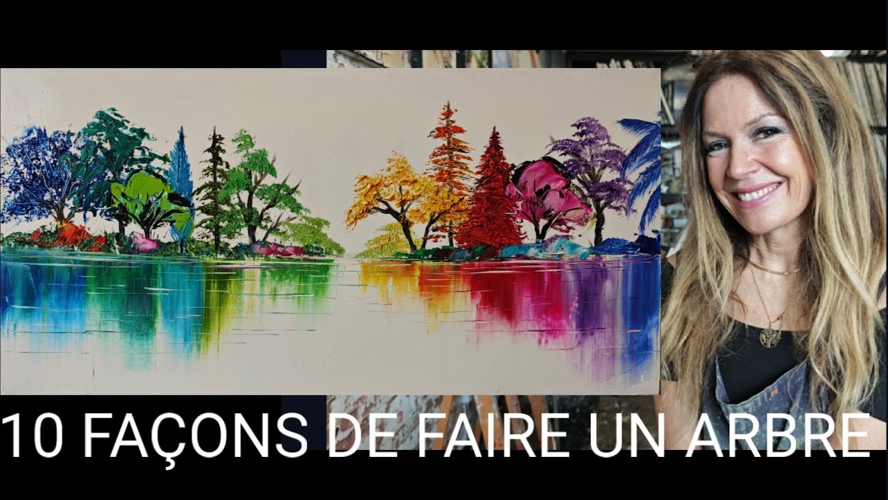 10 FAÇONS DE FAIRE UN ARBRE par Nelly LESTRADE
