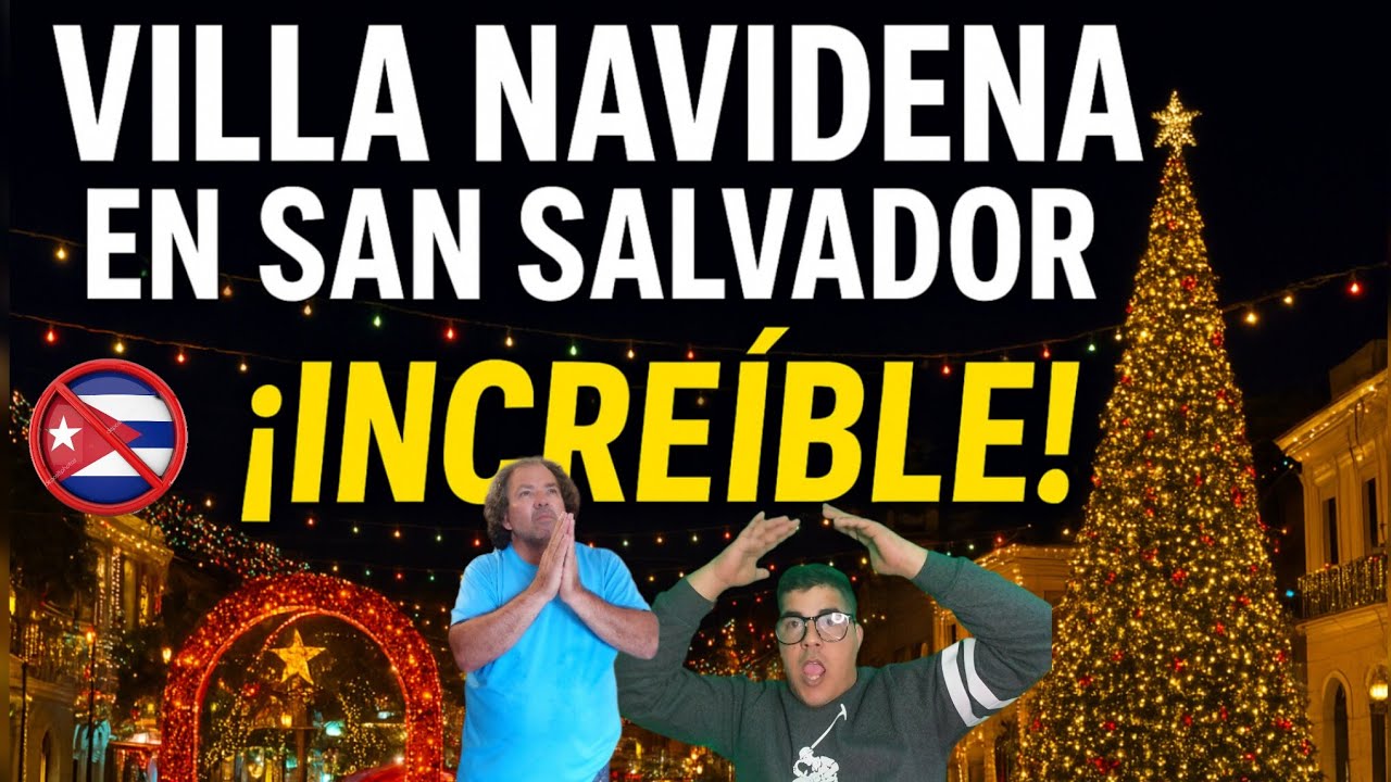 “Villa Navideña en San Salvador