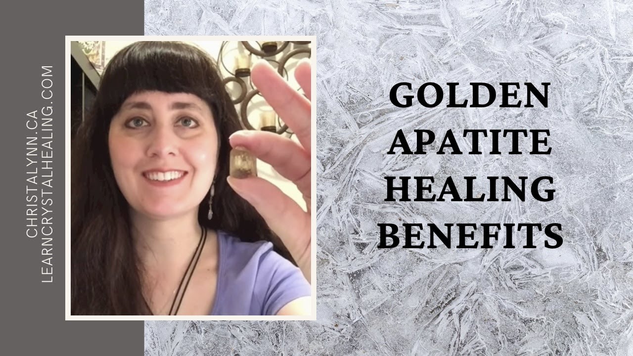 Healing with Golden Apatite