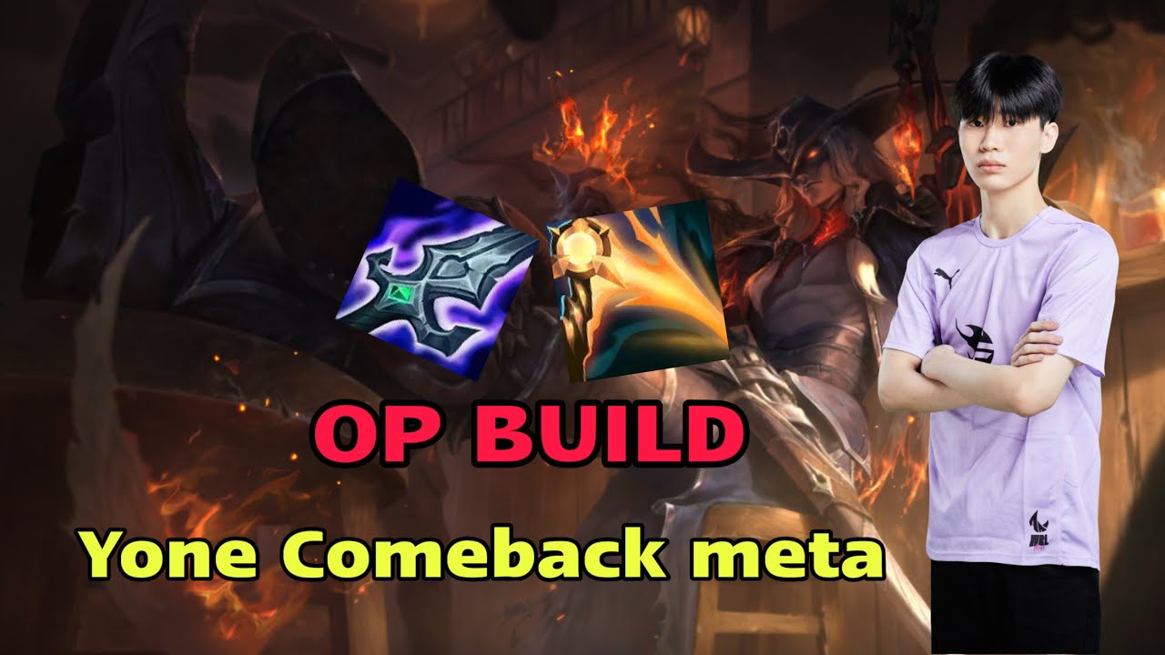 Yone trở th&agrave;nh S Tier Mid lane với build n&agrave;y!! 