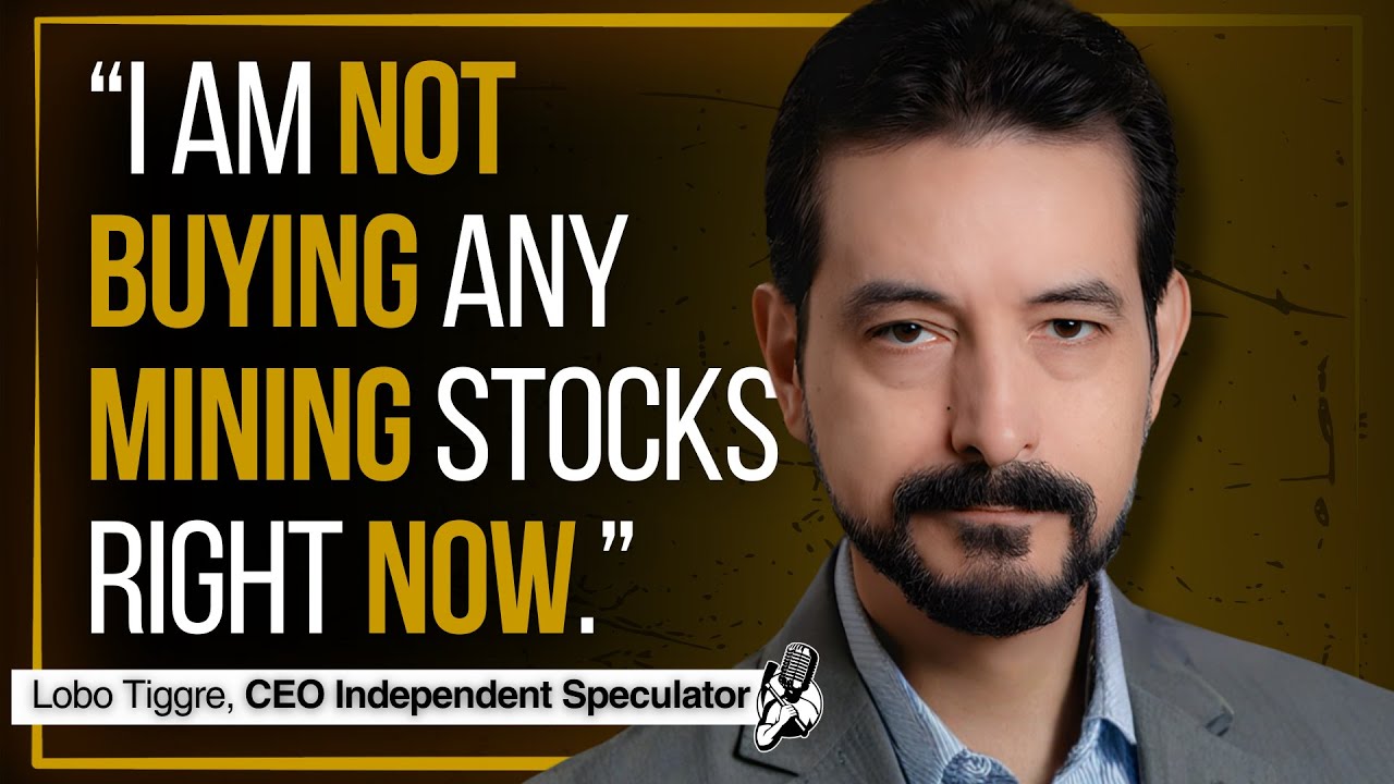 Why Lobo Tiggre is Not Buying Gold & Silver Stocks Right Now