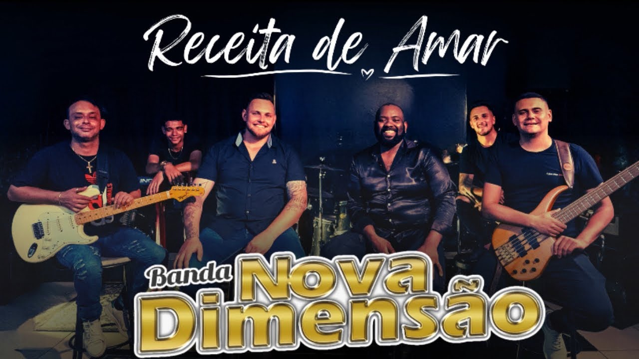 Receita de Amar - Banda Nova Dimensão