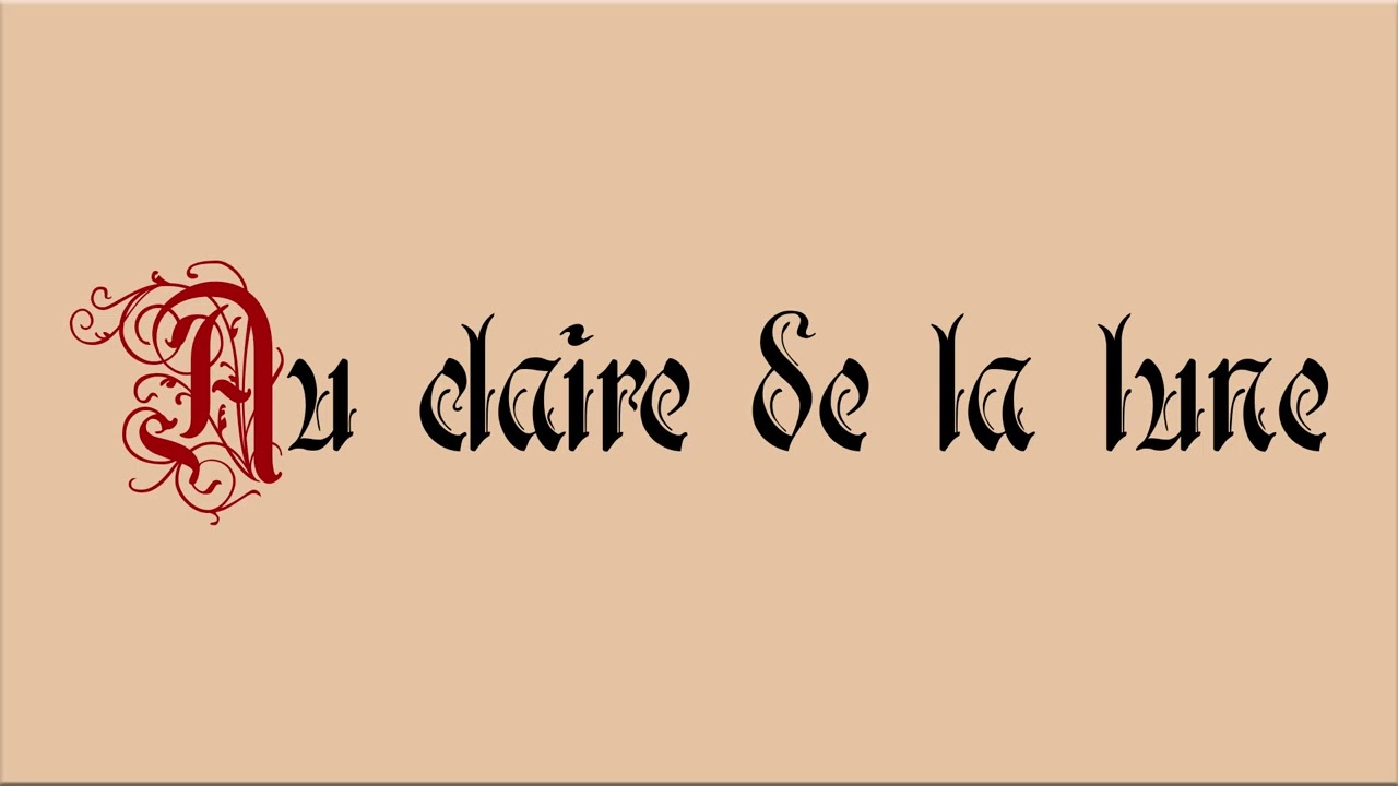 Au Claire De La Lune (Medieval Cover)
