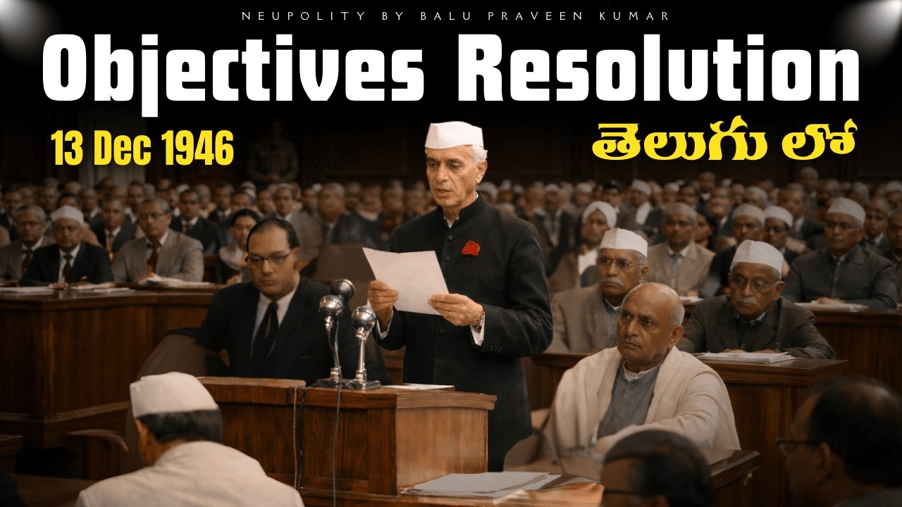 Objectives Resolution Explained | UPSC Indian Polity Telugu