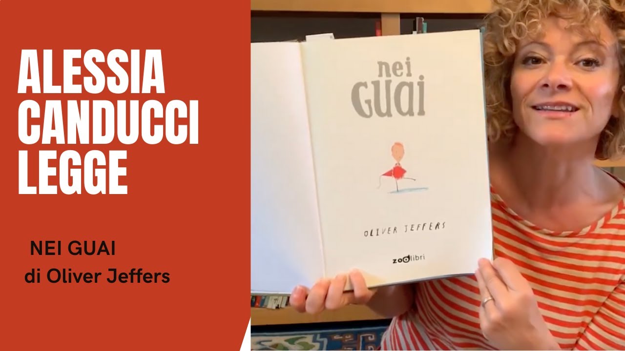Alessia Canducci legge NEI GUAI, Oliver Jeffers, Zoolibri