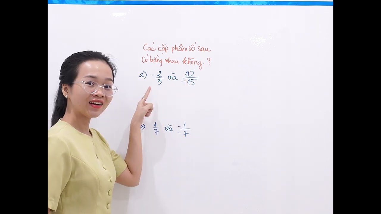 Toán 6: Phân số bằng nhau
