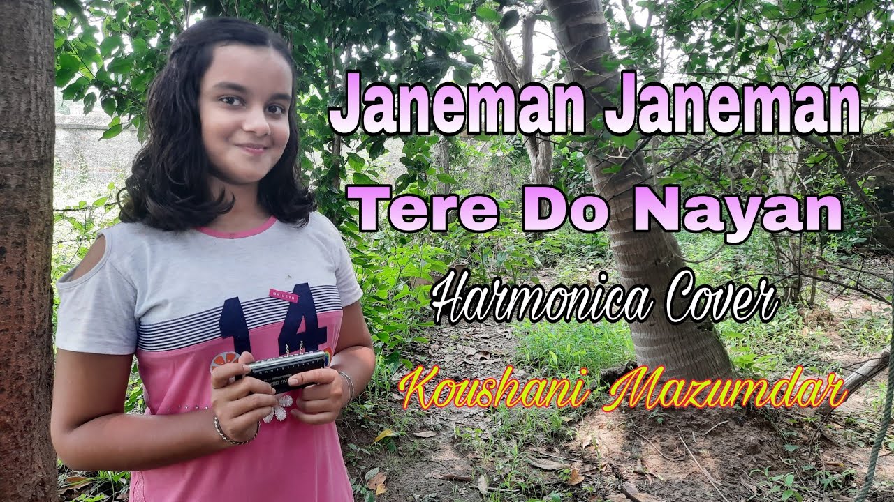 Janeman Janeman Tere Do Nayan ||Instrumental ||Harmonica Cover ||Koushani Mazumdar