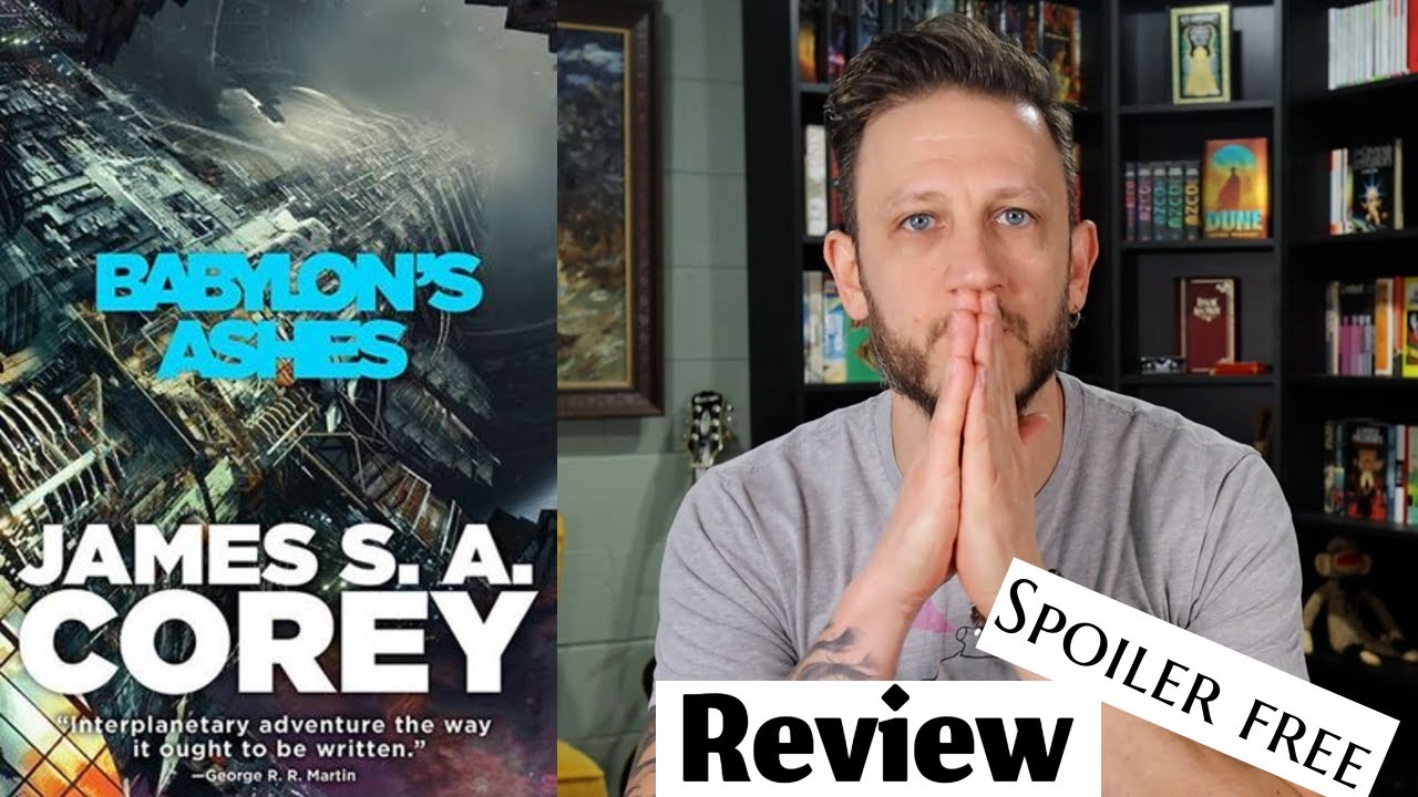 Babylon's ashes (Spoiler free)  Review