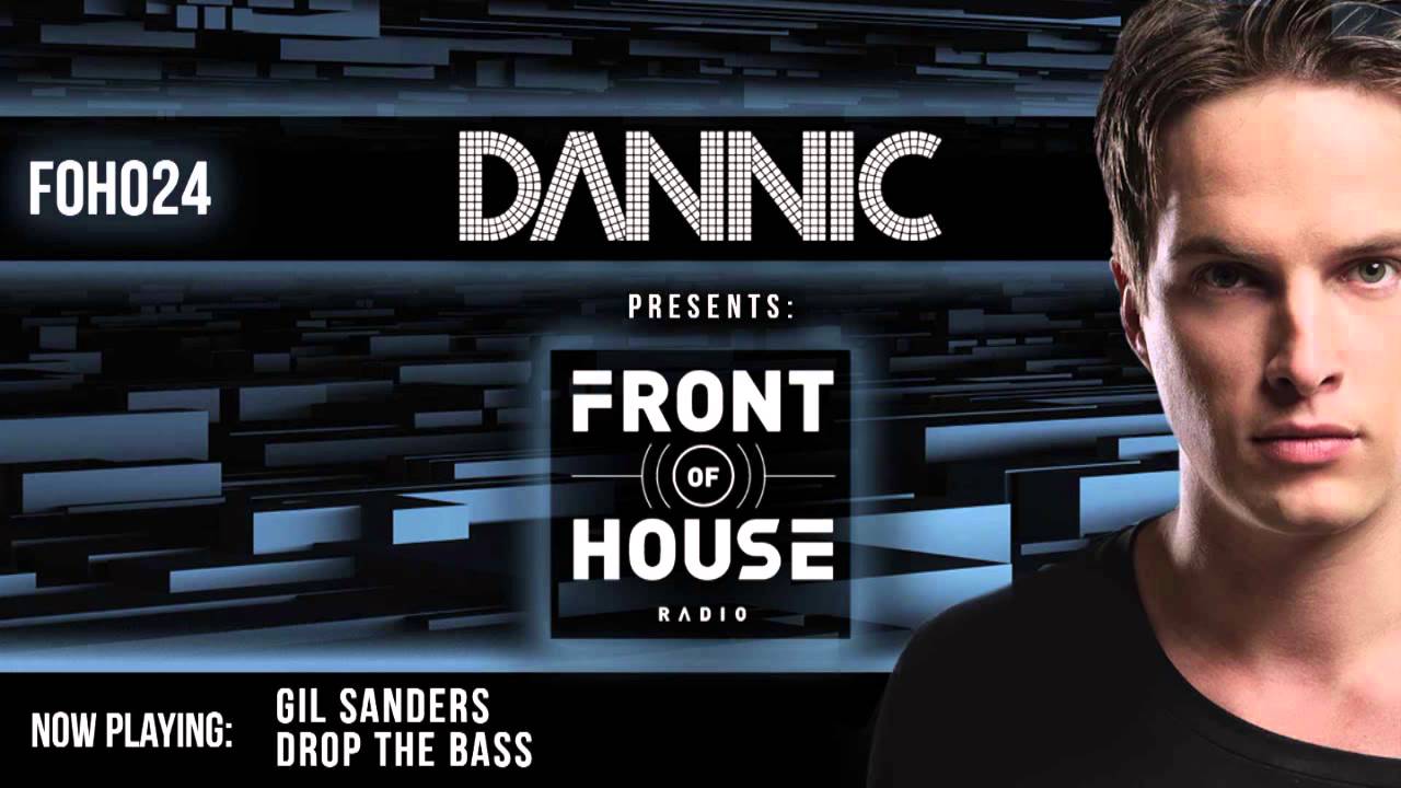 Dannic presents Front Of House Radio 024