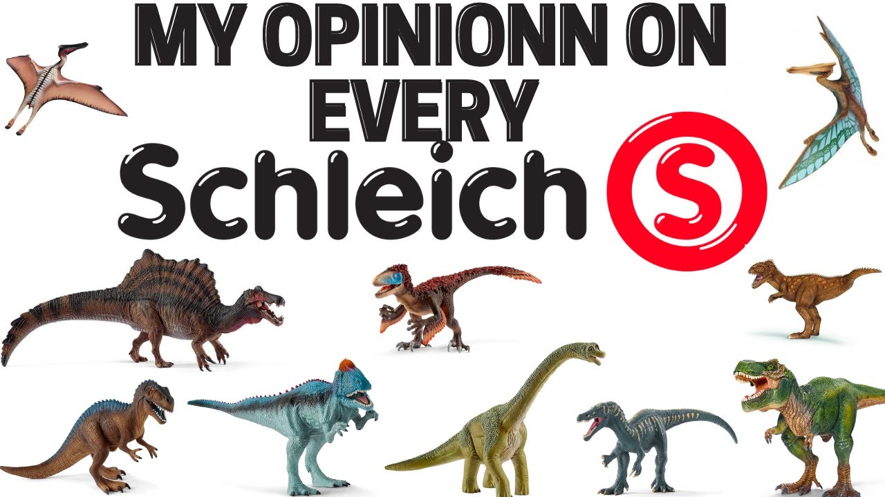 My Opinion On Every Schleich Dinosaur