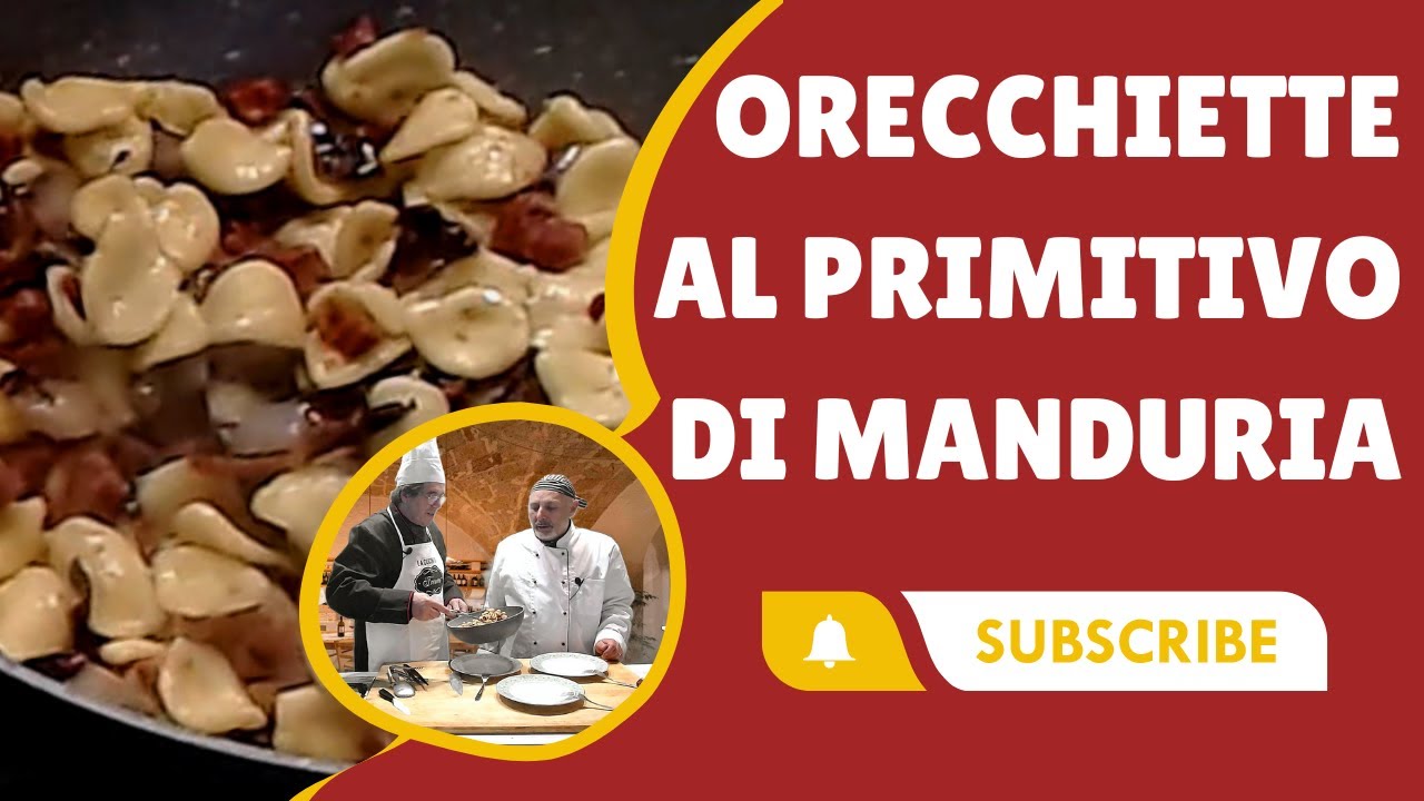 Orecchiette al Primitivo di Manduria - In Cucina con Franco e Max.