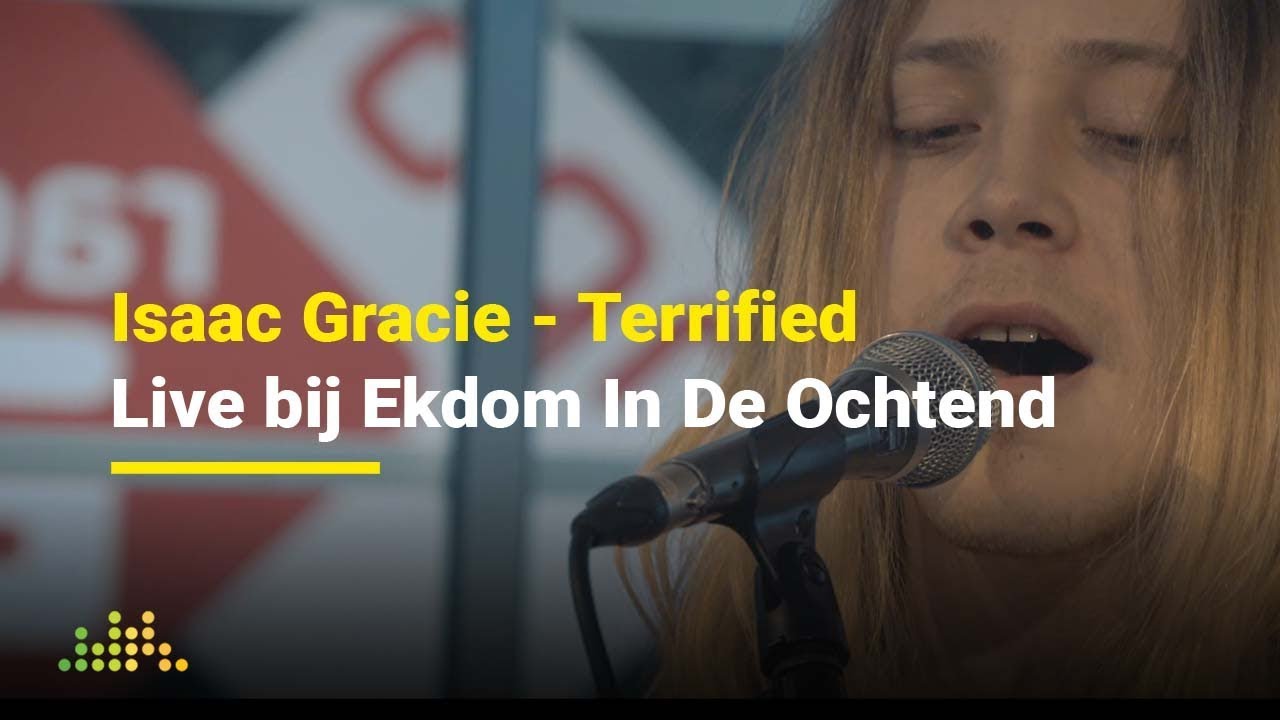 Isaac Gracie - Terrified | Live bij Ekdom In De Ochtend