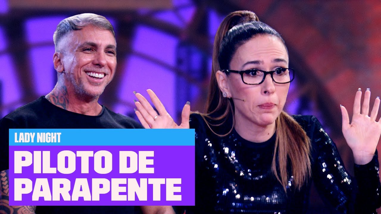Piloto de Parapente | Entrevista com Especialista | Lady Night | Nova Temporada | Multishow