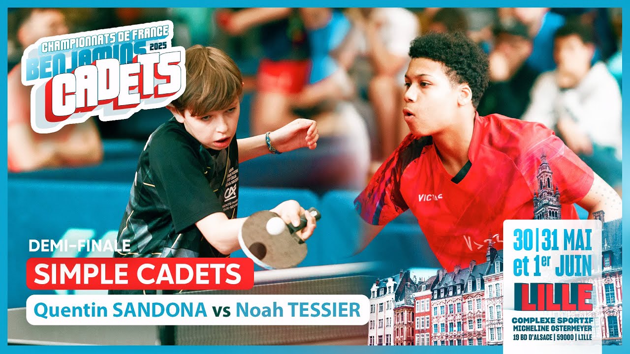 Quentin SANDONA vs Noah TESSIER | 1/2 | FRANCES CADETS 2025