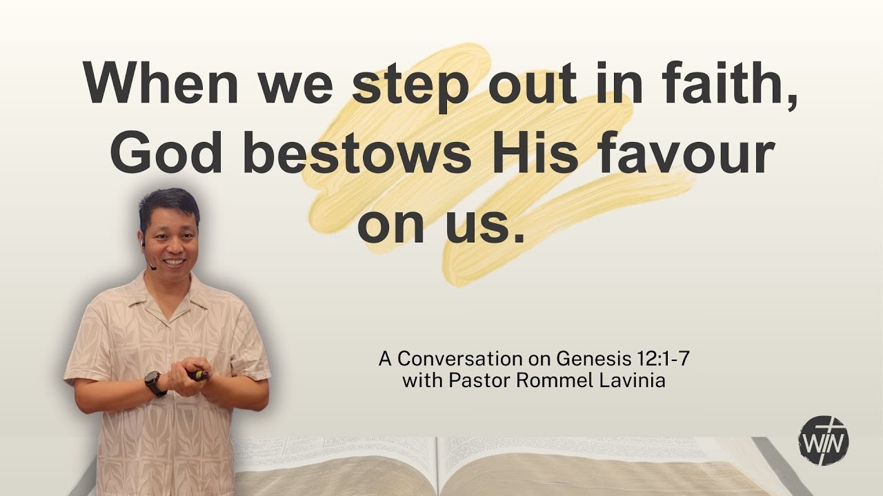 I Believe in God | Genesis 12:1–7 | Pastor Rommel Lavinia
