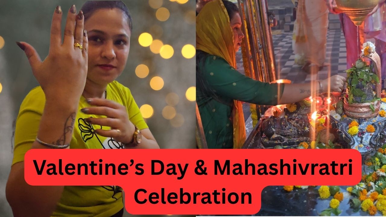 Valentine's Day & Mahashivratri Celebration | Daily Family Vlog