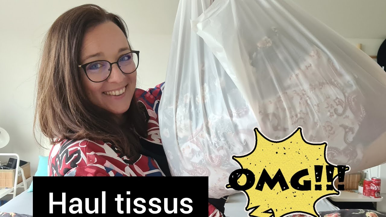 Haul tissus : craquage absolument pas prévu