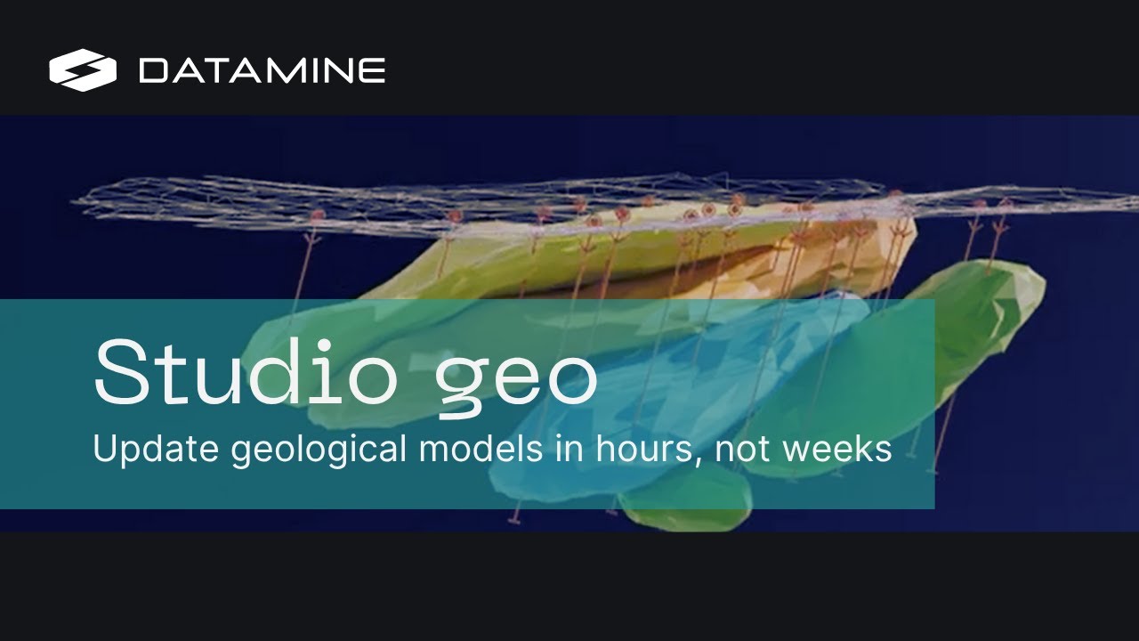 Studio Geo &ndash; Real-time geological modelling & workflow automation by Datamine