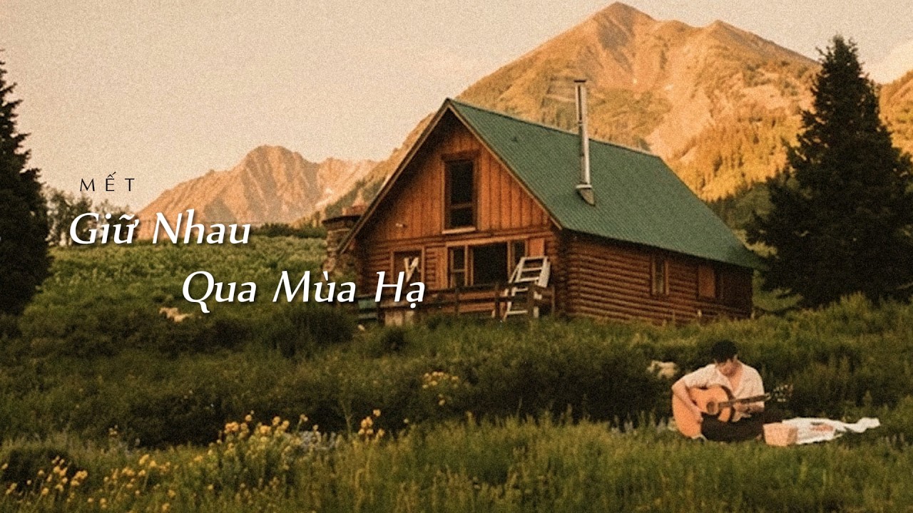 Giữ Nhau Qua Mùa Hạ / St. mết - Tinht [Official Lyric]