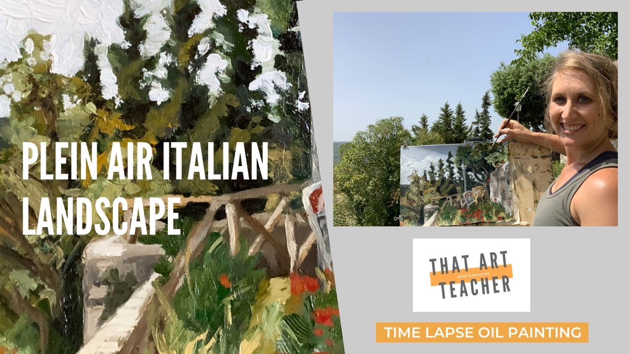 Plein Air Italian Landscape | Time Lapse Oil Painting