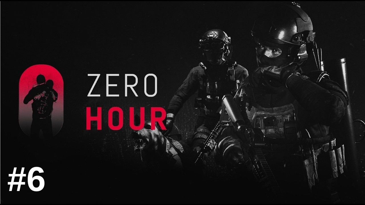 Zero Hour | Hardcore/Solo | Embassy Raid