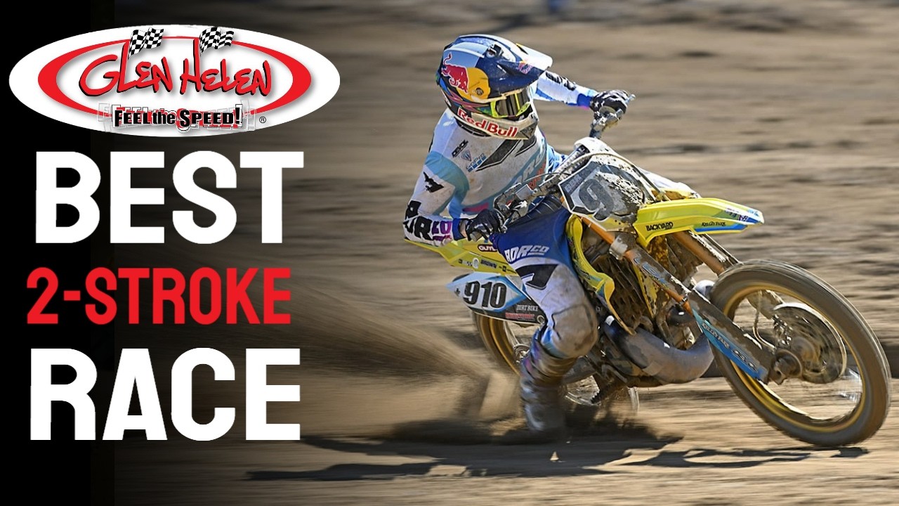 The BEST 2-Stroke Race You Can Race! | 2025 2-Stroke World Championship at Glen Helen