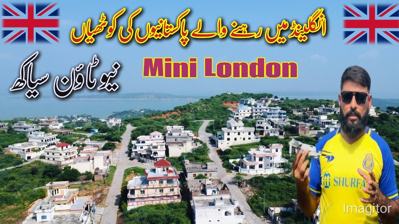 Homes of Pakistanis living in England | New Town Siakh | Mini London 🇬🇧 | Beautiful Village |
