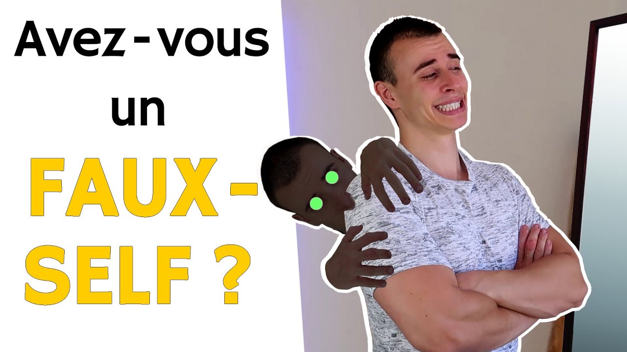 Avez-vous un Faux Self ? 🤔 Un mystère de votre psychologie