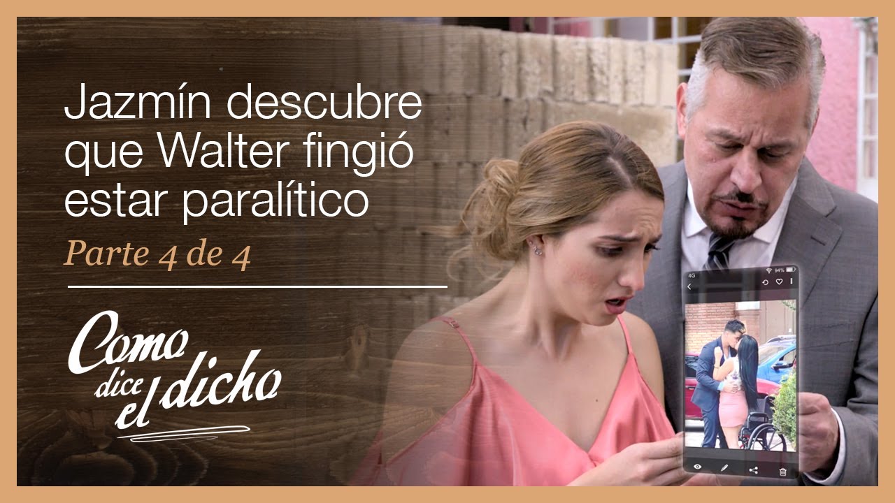 Como dice el dicho 4/4: Descubre que su prometido si camina y le es infiel | El que ha naufragado...