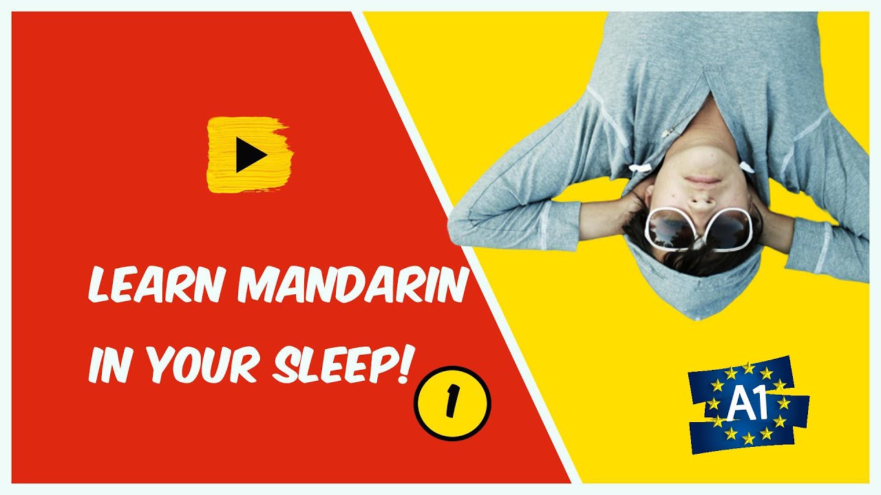 Learn Chinese [Mandarin] while you sleep! Mandarin for Lower Beginners! Part 1