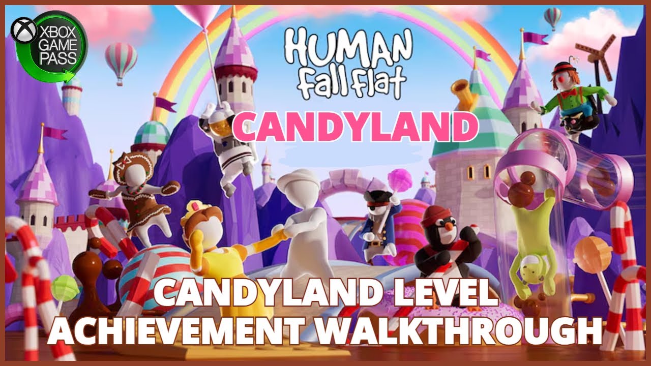 Human Fall Flat — прохождение уровня Candyland (бесплатно с Xbox Game Pass)